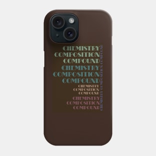 Chemistry Composition Compound Phone Case