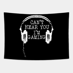 Funny Gamer Headset I Cant Hear You Im Gaming Tapestry
