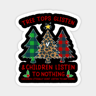 Treetops Glisten Funny Green Red Plaid Leopard Print Christmas Trees With Funny Christmas Saying Xmas Gift Magnet