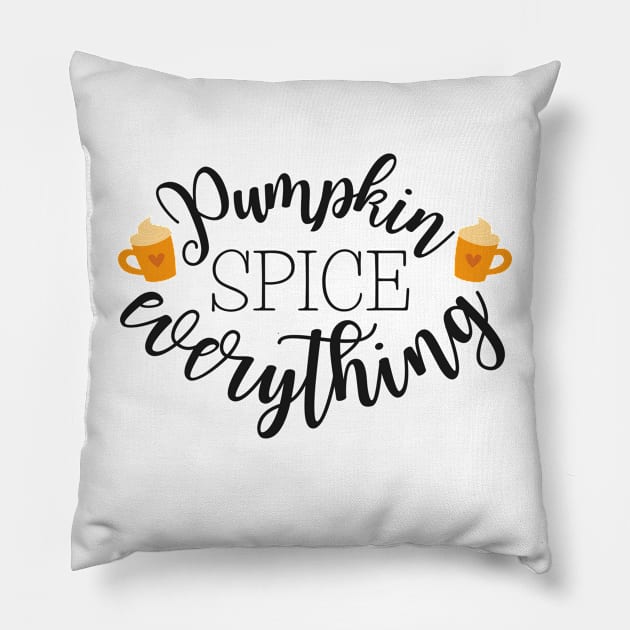 Pumpkin Spice Everything Pillow by BroXmas