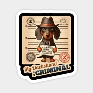 Criminal dachshund Magnet