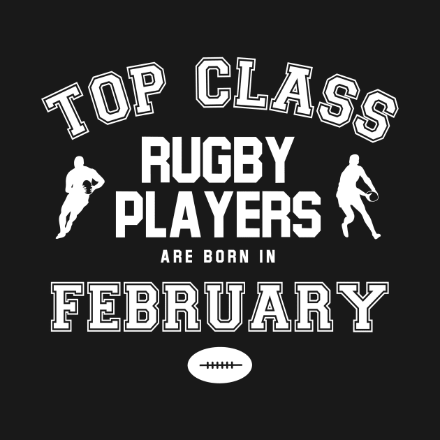 Top Class Rugby Players Are Born In February by Rebus28