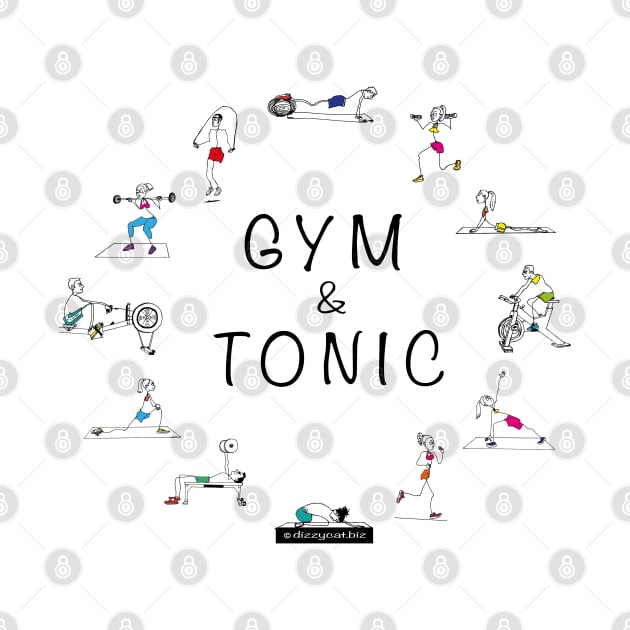 Gym & Tonic by dizzycat-biz