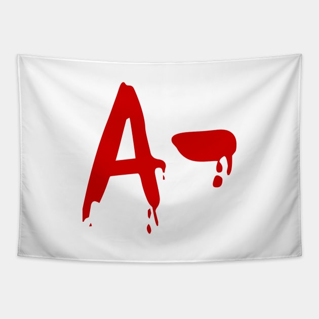 Blood Group A- Negative #Horror Hospital Tapestry by tinybiscuits