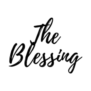 the blessing T-Shirt