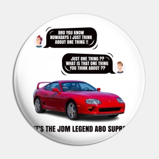 JDM Legends Pin