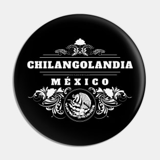 Chilangolandia, Mexico Pin