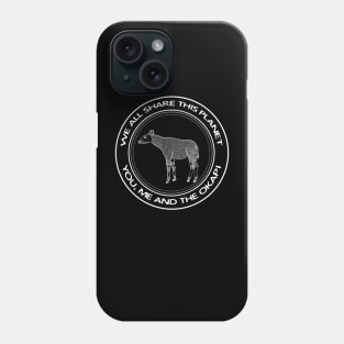 Okapi - We All Share This Planet - black and white animal design Phone Case