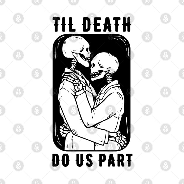 Til Death Do Us Part Gay Couple by M n' Emz Studio