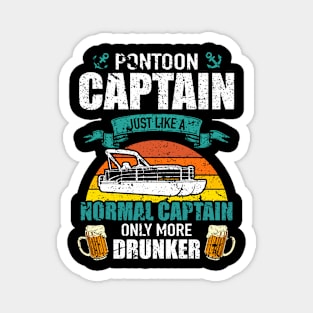 Drinking Pontoon Captain Only More Drunker Pontooning Gift Premium T-Shirt Magnet