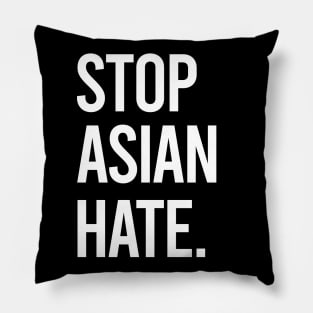 Stop Asian Hate. Asian Lives Matter Pillow