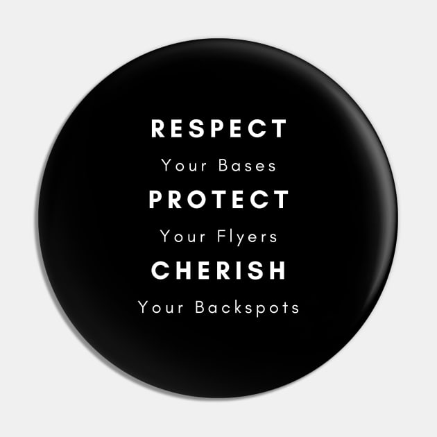 Respect Your Bases Pin by HobbyAndArt