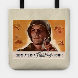 Chocolate is a Fighting Food!  WWII Chocolate Advertisment Tote