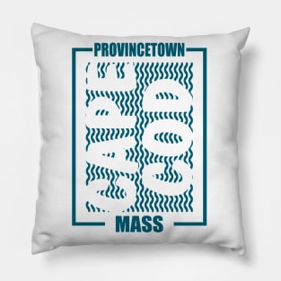 Provincetown - P'Town - Cape Cod Villages Pillow