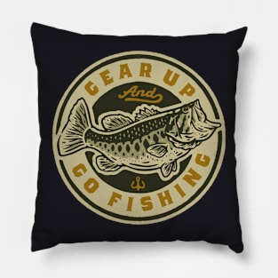 GEAR UP AND GO FISHING Pillow