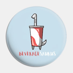 Beveragesaurus Pin