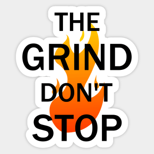 Grind Time Sticker for Sale by alpha-Designs