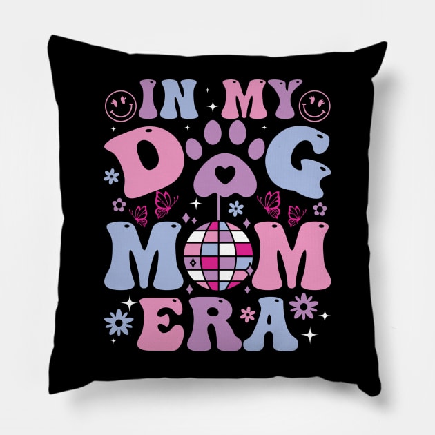 In My Dog Mom Era Retro Groovy Mothers Day Best Dog Mom Ever Pillow by sindanke