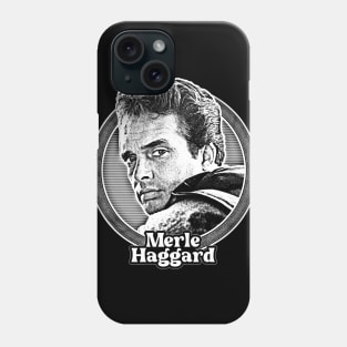 Merle Haggard \/\/ Retro Country Music Fan Design Phone Case