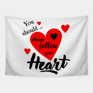 Follow Your Heart Tapestry