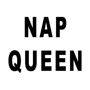 Nap Queen T-Shirt