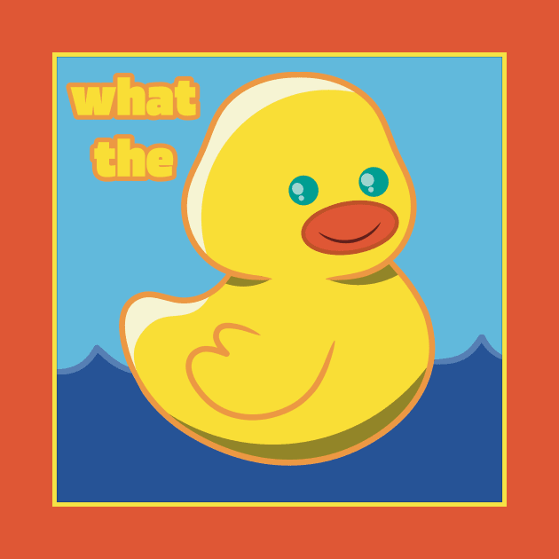 What The Duck by RD Doodles