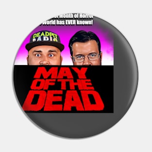 MAY of the DEAD - DeadPit Radio Pin