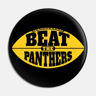 Beat the Panthers // Vintage Football Grunge Gameday Pin