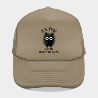 It’s fine, I’m fine, everything is fine "Shocking Optimism" Hat