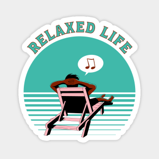 Relaxed Life, Laidback and Chill Beachlife Magnet