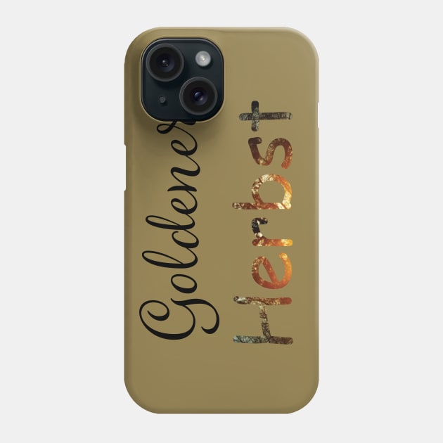 Goldener Herbst Phone Case by PandLCreations