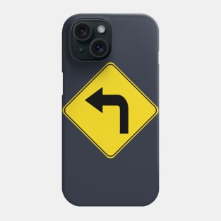 Caution Road Sign Left Turn Arrow Phone Case