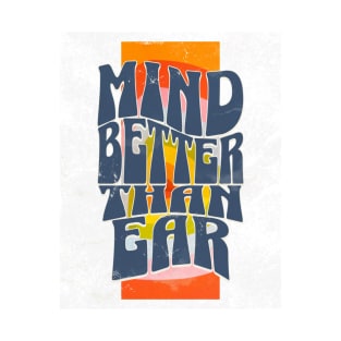 Mind Better // T-Shirt