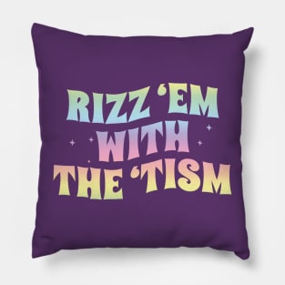 Rizz Em With The Tism - Rainbow Groovy Style Pillow