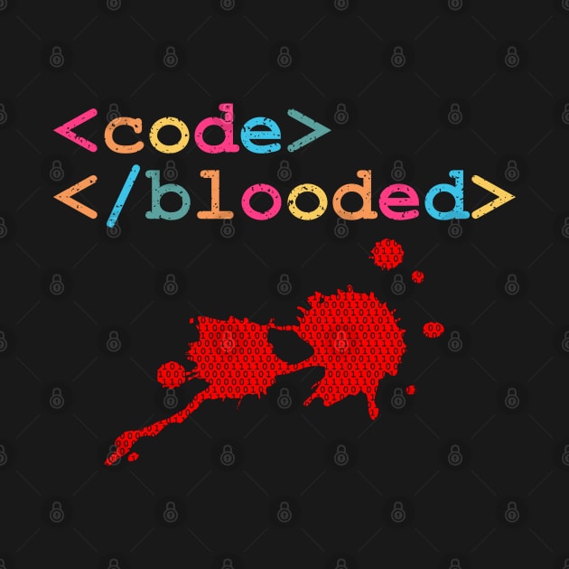 Code-Blooded by BraaiNinja