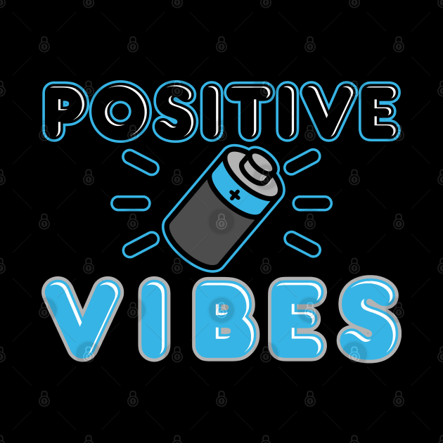 Positive Vibes by Side Hustle