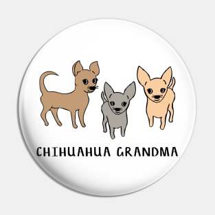 Chihuahua grandma Pin