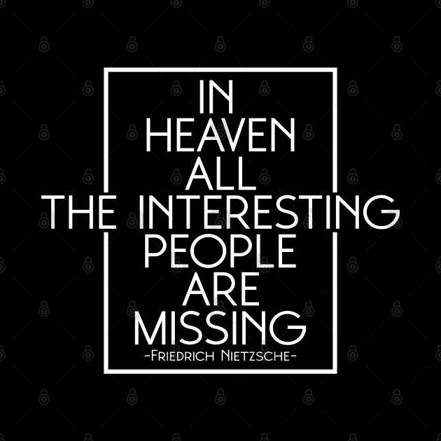 In heaven, all the interesting people are missing by naraka