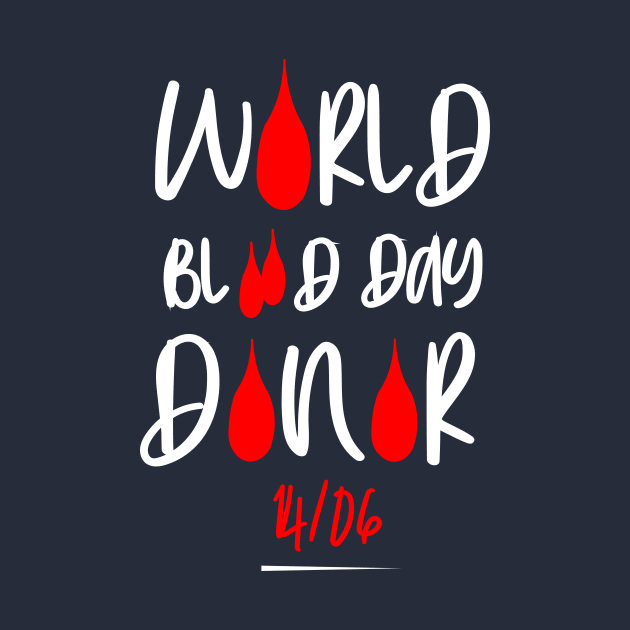 WORLD BLOOD DAY DONOR by AL-STORE