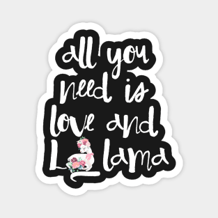 All you need is love and llama Magnet