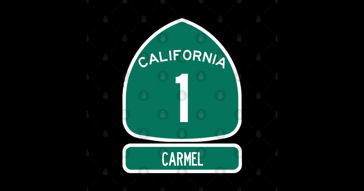CARMEL PACIFIC COAST Highway 1 California Sign - Carmel - Sticker ...