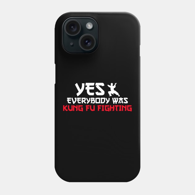 yes everybody was kung fu fighting Phone Case by Jabinga