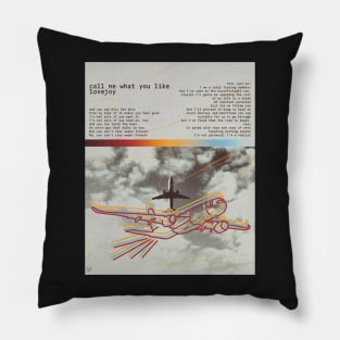 Lovejoy Call Me What You Like Print Pillow