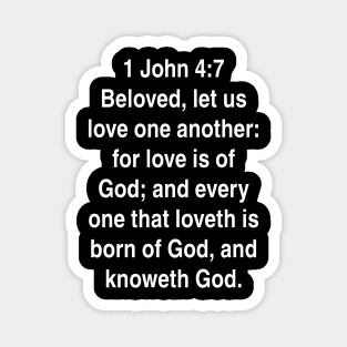 1 John 4:7  Bible Verse Typography KJV Magnet