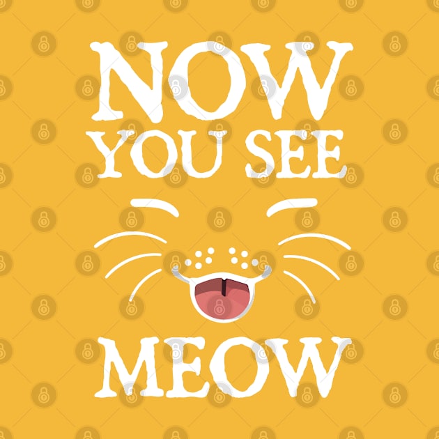 Whimsical Cat Smile : “Now You See Meow'" by imageknockout