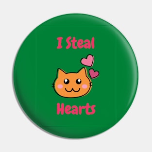 I Steal Hearts Pin