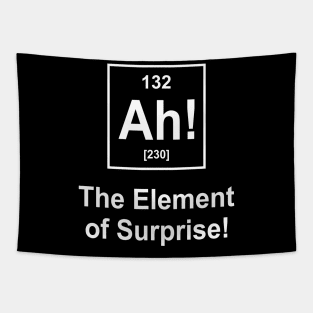 Ah! The Element of Surprise Funny Periodic Table Tapestry