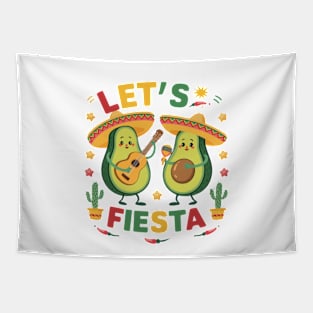 Lets Fiesta Cinco De Mayo Avocado Funny Mexican Party Tapestry