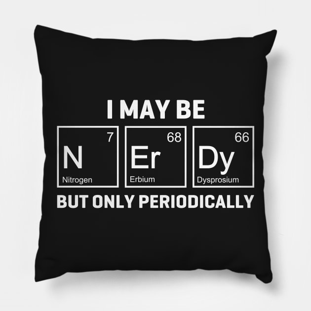 Periodically Nerdy Pillow by b34poison