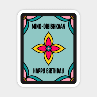 Birthday Ojibwe Magnet